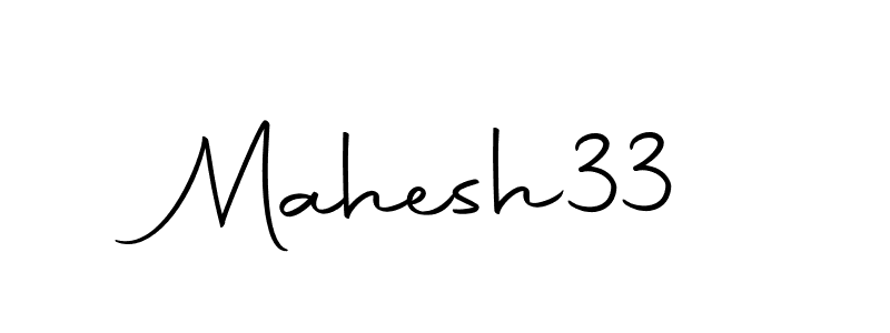 Create a beautiful signature design for name Mahesh33. With this signature (Autography-DOLnW) fonts, you can make a handwritten signature for free. Mahesh33 signature style 10 images and pictures png