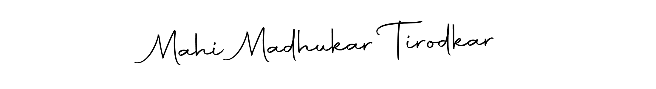 How to make Mahi Madhukar Tirodkar name signature. Use Autography-DOLnW style for creating short signs online. This is the latest handwritten sign. Mahi Madhukar Tirodkar signature style 10 images and pictures png