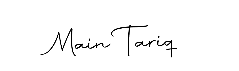 How to make Main Tariq signature? Autography-DOLnW is a professional autograph style. Create handwritten signature for Main Tariq name. Main Tariq signature style 10 images and pictures png