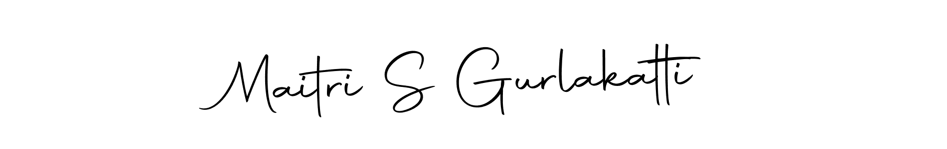 Make a beautiful signature design for name Maitri S Gurlakatti. With this signature (Autography-DOLnW) style, you can create a handwritten signature for free. Maitri S Gurlakatti signature style 10 images and pictures png