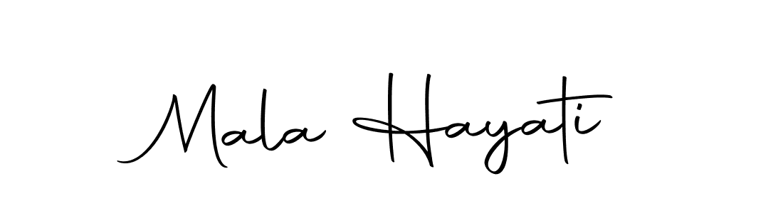 Create a beautiful signature design for name Mala Hayati. With this signature (Autography-DOLnW) fonts, you can make a handwritten signature for free. Mala Hayati signature style 10 images and pictures png