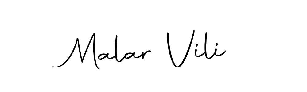 How to make Malar Vili signature? Autography-DOLnW is a professional autograph style. Create handwritten signature for Malar Vili name. Malar Vili signature style 10 images and pictures png