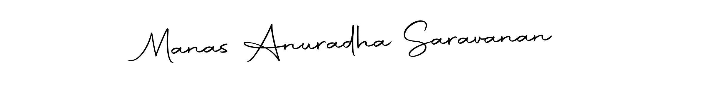 Create a beautiful signature design for name Manas Anuradha Saravanan. With this signature (Autography-DOLnW) fonts, you can make a handwritten signature for free. Manas Anuradha Saravanan signature style 10 images and pictures png