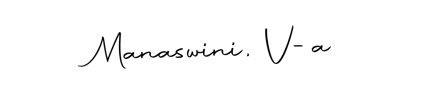 Also we have Manaswini, V-a name is the best signature style. Create professional handwritten signature collection using Autography-DOLnW autograph style. Manaswini, V-a signature style 10 images and pictures png