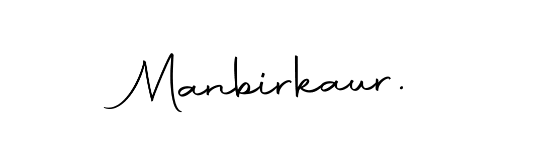 Design your own signature with our free online signature maker. With this signature software, you can create a handwritten (Autography-DOLnW) signature for name Manbirkaur.. Manbirkaur. signature style 10 images and pictures png