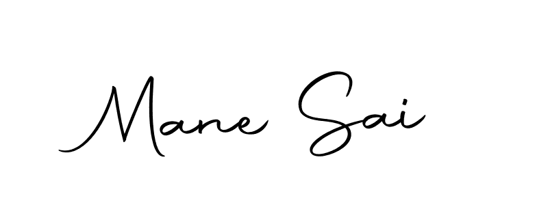 Create a beautiful signature design for name Mane Sai. With this signature (Autography-DOLnW) fonts, you can make a handwritten signature for free. Mane Sai signature style 10 images and pictures png