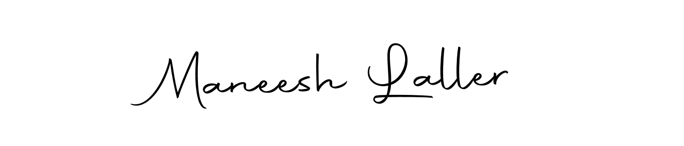 How to make Maneesh Laller signature? Autography-DOLnW is a professional autograph style. Create handwritten signature for Maneesh Laller name. Maneesh Laller signature style 10 images and pictures png