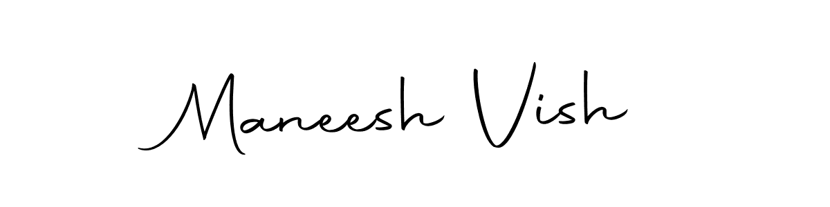 Design your own signature with our free online signature maker. With this signature software, you can create a handwritten (Autography-DOLnW) signature for name Maneesh Vish. Maneesh Vish signature style 10 images and pictures png