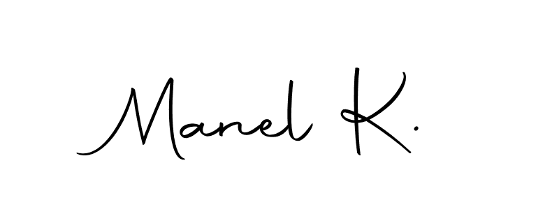 How to make Manel K. name signature. Use Autography-DOLnW style for creating short signs online. This is the latest handwritten sign. Manel K. signature style 10 images and pictures png