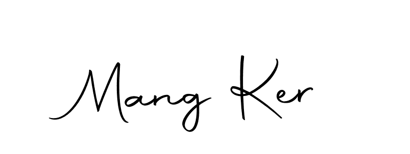 Also we have Mang Ker name is the best signature style. Create professional handwritten signature collection using Autography-DOLnW autograph style. Mang Ker signature style 10 images and pictures png