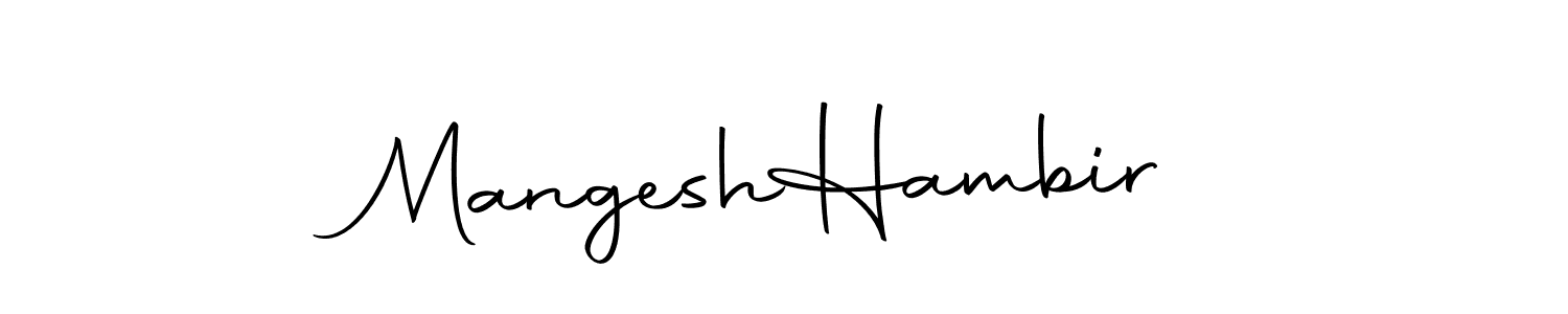 How to make Mangesh  Hambir name signature. Use Autography-DOLnW style for creating short signs online. This is the latest handwritten sign. Mangesh  Hambir signature style 10 images and pictures png