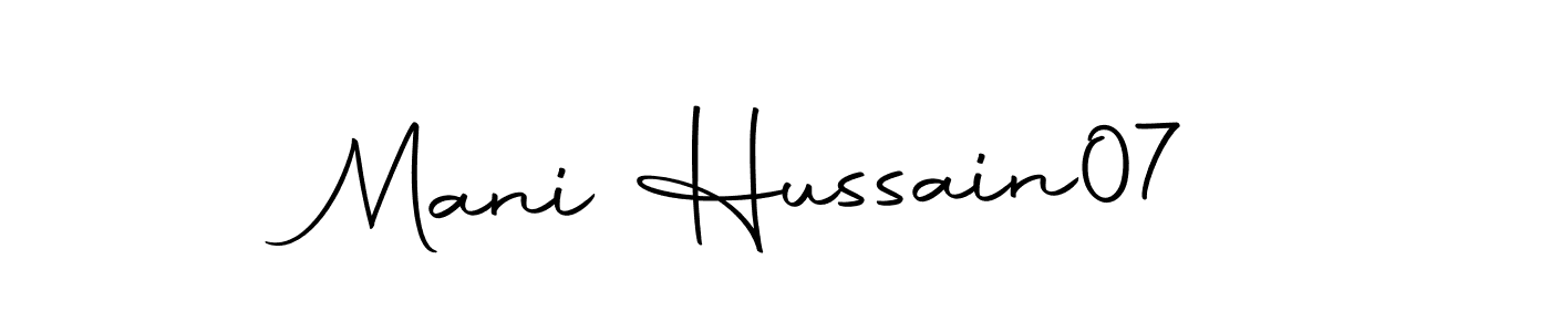 How to make Mani Hussain07 signature? Autography-DOLnW is a professional autograph style. Create handwritten signature for Mani Hussain07 name. Mani Hussain07 signature style 10 images and pictures png