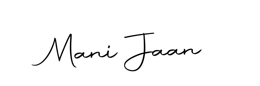 Make a short Mani Jaan signature style. Manage your documents anywhere anytime using Autography-DOLnW. Create and add eSignatures, submit forms, share and send files easily. Mani Jaan signature style 10 images and pictures png