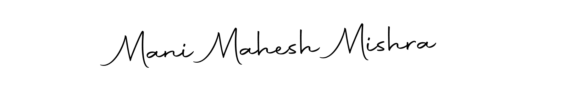 Once you've used our free online signature maker to create your best signature Autography-DOLnW style, it's time to enjoy all of the benefits that Mani Mahesh Mishra name signing documents. Mani Mahesh Mishra signature style 10 images and pictures png