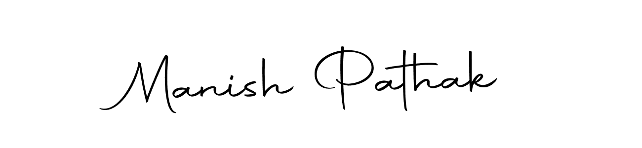 Create a beautiful signature design for name Manish Pathak. With this signature (Autography-DOLnW) fonts, you can make a handwritten signature for free. Manish Pathak signature style 10 images and pictures png