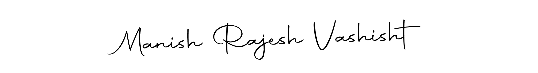 Manish Rajesh Vashisht stylish signature style. Best Handwritten Sign (Autography-DOLnW) for my name. Handwritten Signature Collection Ideas for my name Manish Rajesh Vashisht. Manish Rajesh Vashisht signature style 10 images and pictures png