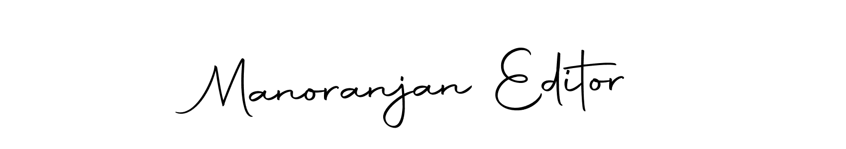 Make a beautiful signature design for name Manoranjan Editor. With this signature (Autography-DOLnW) style, you can create a handwritten signature for free. Manoranjan Editor signature style 10 images and pictures png