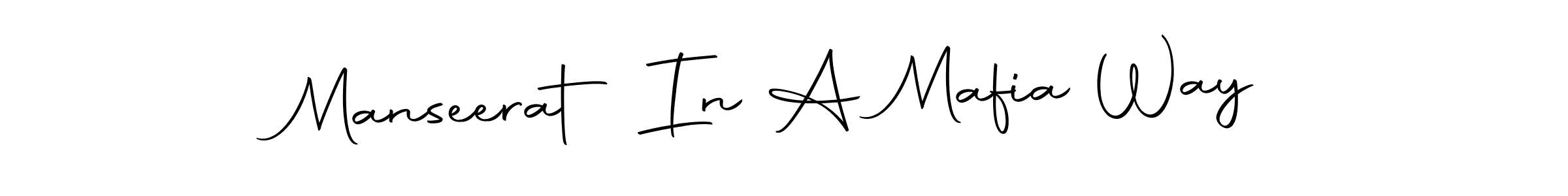 Design your own signature with our free online signature maker. With this signature software, you can create a handwritten (Autography-DOLnW) signature for name Manseerat In A Mafia Way. Manseerat In A Mafia Way signature style 10 images and pictures png