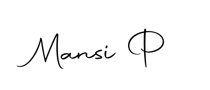 Create a beautiful signature design for name Mansi P. With this signature (Autography-DOLnW) fonts, you can make a handwritten signature for free. Mansi P signature style 10 images and pictures png