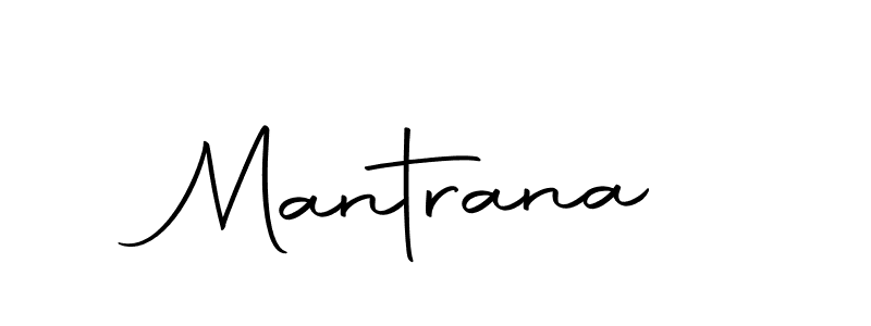 Design your own signature with our free online signature maker. With this signature software, you can create a handwritten (Autography-DOLnW) signature for name Mantrana. Mantrana signature style 10 images and pictures png