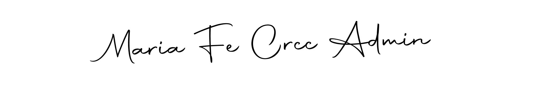 Make a beautiful signature design for name Maria Fe Crcc Admin. With this signature (Autography-DOLnW) style, you can create a handwritten signature for free. Maria Fe Crcc Admin signature style 10 images and pictures png