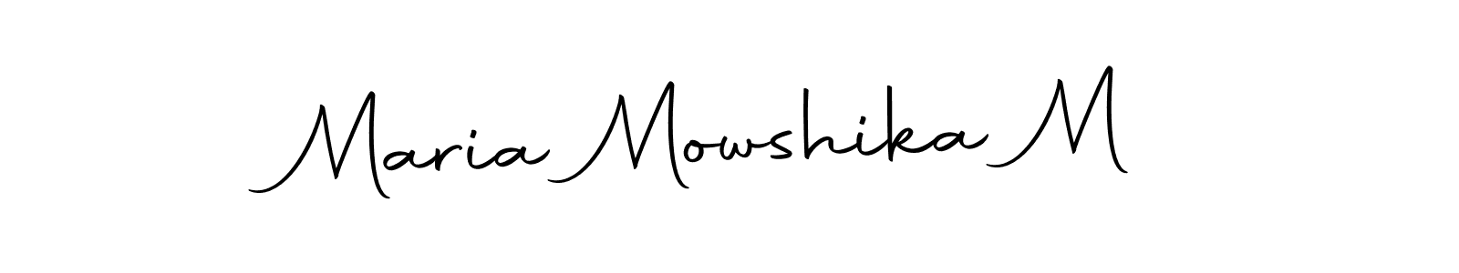 Create a beautiful signature design for name Maria Mowshika M. With this signature (Autography-DOLnW) fonts, you can make a handwritten signature for free. Maria Mowshika M signature style 10 images and pictures png