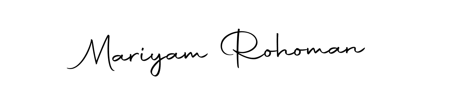 Design your own signature with our free online signature maker. With this signature software, you can create a handwritten (Autography-DOLnW) signature for name Mariyam Rohoman. Mariyam Rohoman signature style 10 images and pictures png