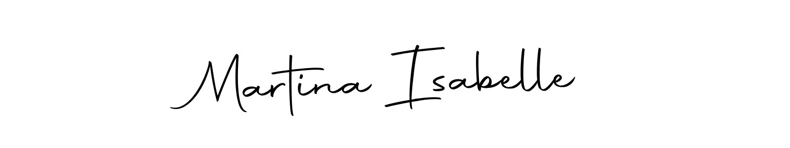 Make a beautiful signature design for name Martina Isabelle. With this signature (Autography-DOLnW) style, you can create a handwritten signature for free. Martina Isabelle signature style 10 images and pictures png