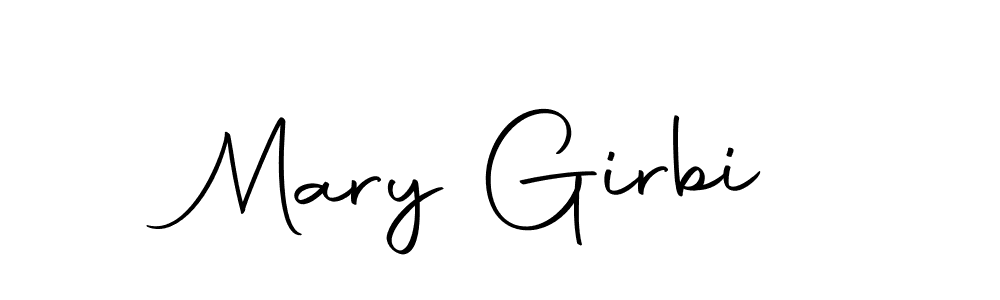 Design your own signature with our free online signature maker. With this signature software, you can create a handwritten (Autography-DOLnW) signature for name Mary Girbi. Mary Girbi signature style 10 images and pictures png