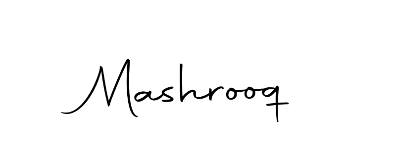 Use a signature maker to create a handwritten signature online. With this signature software, you can design (Autography-DOLnW) your own signature for name Mashrooq. Mashrooq signature style 10 images and pictures png