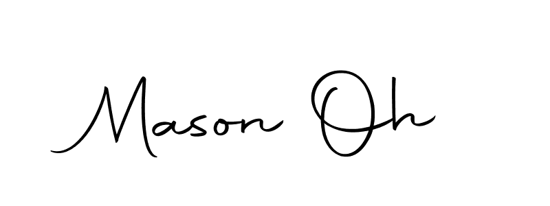 Create a beautiful signature design for name Mason Oh. With this signature (Autography-DOLnW) fonts, you can make a handwritten signature for free. Mason Oh signature style 10 images and pictures png