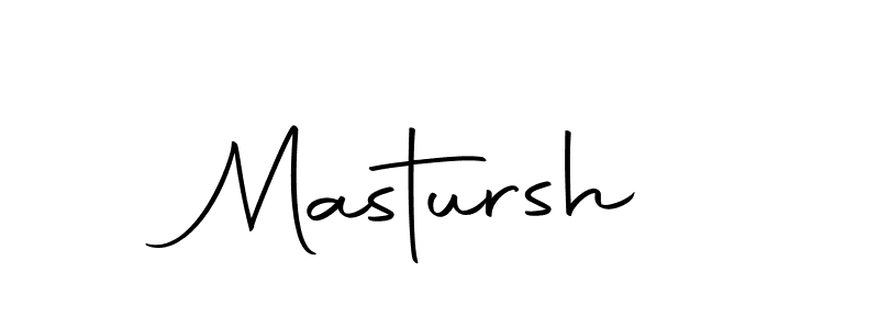 How to make Mastursh name signature. Use Autography-DOLnW style for creating short signs online. This is the latest handwritten sign. Mastursh signature style 10 images and pictures png