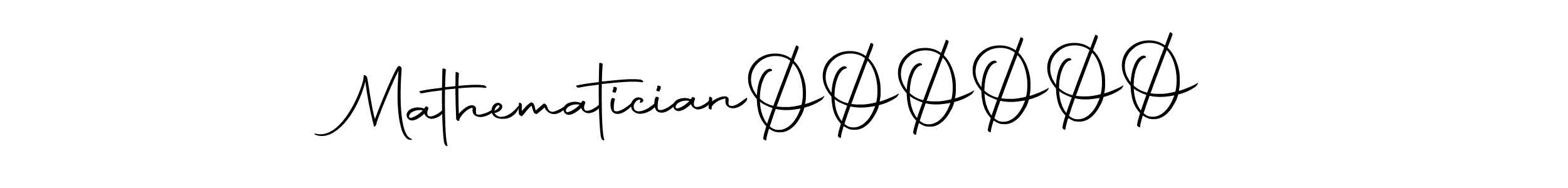 The best way (Autography-DOLnW) to make a short signature is to pick only two or three words in your name. The name MathematicianØØØØØØ include a total of six letters. For converting this name. MathematicianØØØØØØ signature style 10 images and pictures png