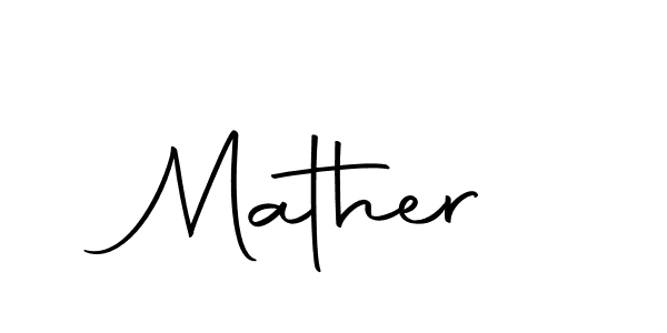 It looks lik you need a new signature style for name Mather. Design unique handwritten (Autography-DOLnW) signature with our free signature maker in just a few clicks. Mather signature style 10 images and pictures png