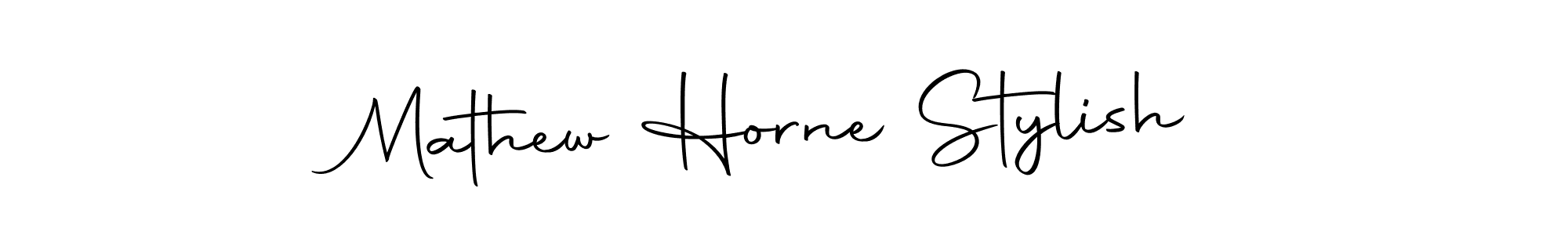 Create a beautiful signature design for name Mathew Horne Stylish. With this signature (Autography-DOLnW) fonts, you can make a handwritten signature for free. Mathew Horne Stylish signature style 10 images and pictures png