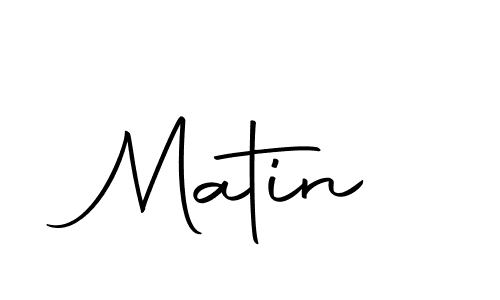 Create a beautiful signature design for name Matin. With this signature (Autography-DOLnW) fonts, you can make a handwritten signature for free. Matin signature style 10 images and pictures png