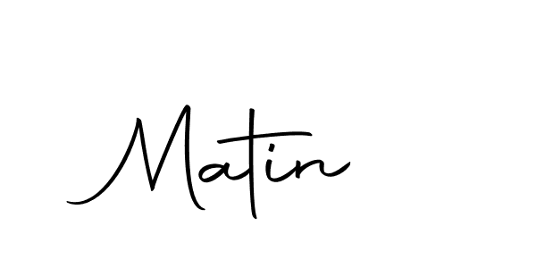 Use a signature maker to create a handwritten signature online. With this signature software, you can design (Autography-DOLnW) your own signature for name Matin . Matin  signature style 10 images and pictures png