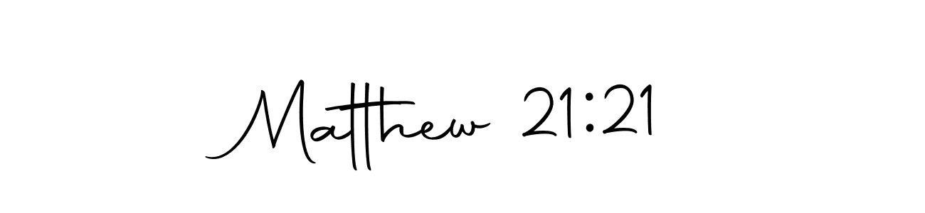 Once you've used our free online signature maker to create your best signature Autography-DOLnW style, it's time to enjoy all of the benefits that Matthew 21:21 name signing documents. Matthew 21:21 signature style 10 images and pictures png