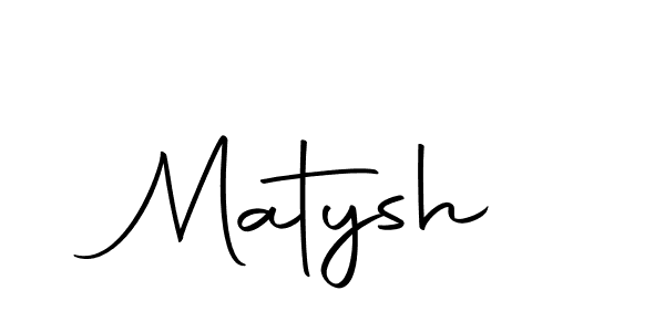 Make a short Matysh signature style. Manage your documents anywhere anytime using Autography-DOLnW. Create and add eSignatures, submit forms, share and send files easily. Matysh signature style 10 images and pictures png