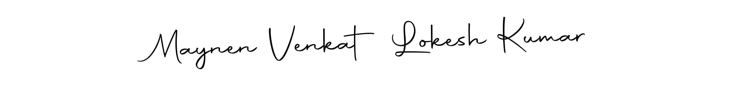 Create a beautiful signature design for name Maynen Venkat Lokesh Kumar. With this signature (Autography-DOLnW) fonts, you can make a handwritten signature for free. Maynen Venkat Lokesh Kumar signature style 10 images and pictures png