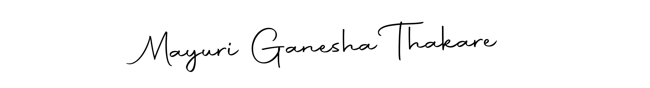 Make a beautiful signature design for name Mayuri Ganesha Thakare. Use this online signature maker to create a handwritten signature for free. Mayuri Ganesha Thakare signature style 10 images and pictures png