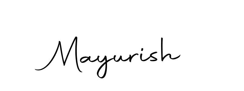 How to make Mayurish signature? Autography-DOLnW is a professional autograph style. Create handwritten signature for Mayurish name. Mayurish signature style 10 images and pictures png