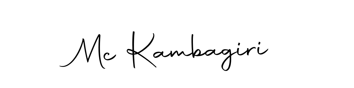 Design your own signature with our free online signature maker. With this signature software, you can create a handwritten (Autography-DOLnW) signature for name Mc Kambagiri. Mc Kambagiri signature style 10 images and pictures png