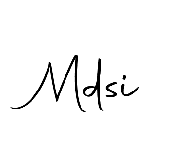 How to make Mdsi signature? Autography-DOLnW is a professional autograph style. Create handwritten signature for Mdsi name. Mdsi signature style 10 images and pictures png