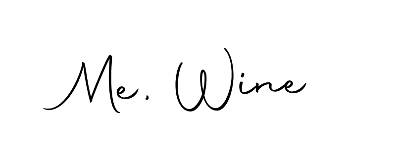 Create a beautiful signature design for name Me, Wine. With this signature (Autography-DOLnW) fonts, you can make a handwritten signature for free. Me, Wine signature style 10 images and pictures png