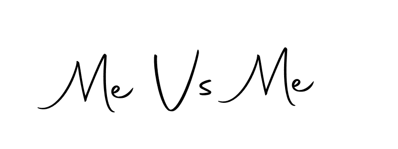 It looks lik you need a new signature style for name Me Vs Me. Design unique handwritten (Autography-DOLnW) signature with our free signature maker in just a few clicks. Me Vs Me signature style 10 images and pictures png