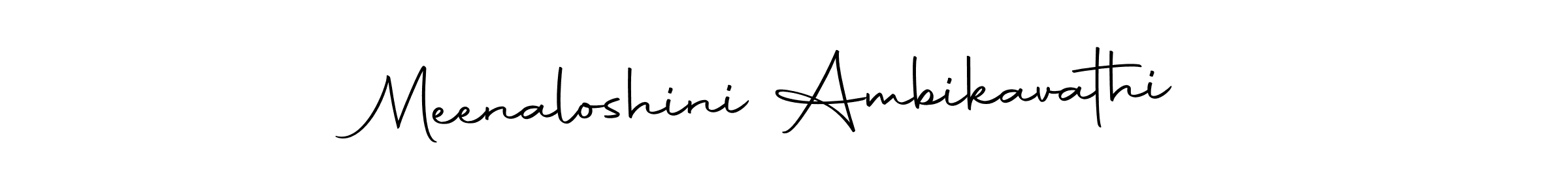 Make a beautiful signature design for name Meenaloshini Ambikavathi. With this signature (Autography-DOLnW) style, you can create a handwritten signature for free. Meenaloshini Ambikavathi signature style 10 images and pictures png