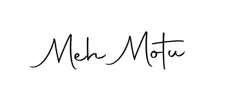 How to make Meh Motu name signature. Use Autography-DOLnW style for creating short signs online. This is the latest handwritten sign. Meh Motu signature style 10 images and pictures png