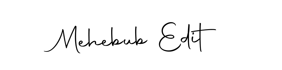 Make a beautiful signature design for name Mehebub Edit. With this signature (Autography-DOLnW) style, you can create a handwritten signature for free. Mehebub Edit signature style 10 images and pictures png