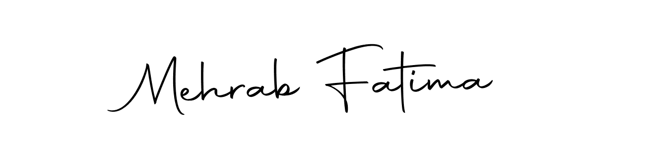Design your own signature with our free online signature maker. With this signature software, you can create a handwritten (Autography-DOLnW) signature for name Mehrab Fatima. Mehrab Fatima signature style 10 images and pictures png